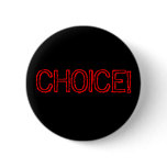 CHOICE! PIN