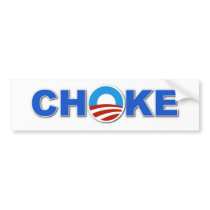 CHOKE BUMPER STICKER