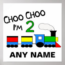 Choo Choo I'm 2!  With TRAIN Poster