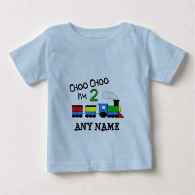 Choo Choo I&#39;m 2!  With TRAIN T Shirts