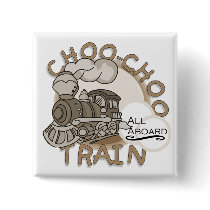 Choo-Choo Train Tshirts and GIfts Pinback Buttons
