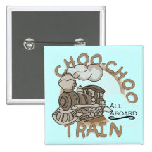 Choo Choo Train Tshirts and Gifts Pin