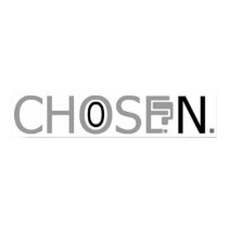 Choose? Chosen. posters