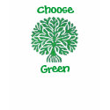 Choose Green T-Shirt