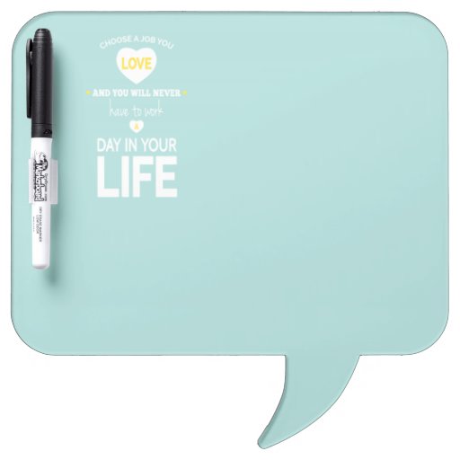 Choose Job Teal Inspirational Quote Dry Erase Whiteboards Zazzle