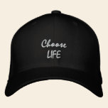 Choose LIFE embroidered hats
