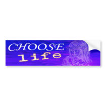 Choose Life Blue Bumper Stickers