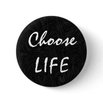 Choose LIFE Buttons