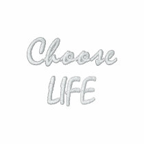 Choose LIFE embroidered shirts by cowboyannie Choose LIFE embroidered shirts