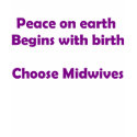 Choose Midwives t-shirts
