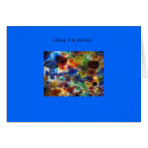 Choose to be positive! cards by joanngard Choose to be positive! cards