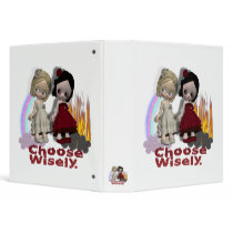 Choose Wisely Angel Devil Girls Binder