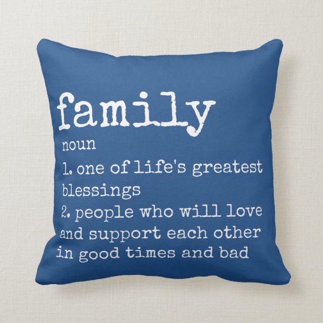Choose Your Color Blue Definition Family Pillow