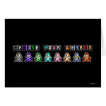 Choose Your Weapon Greeting Cards