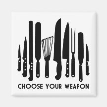 Choose Your Weapon Fridge Magnets