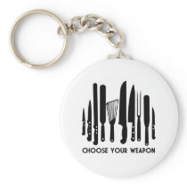 Choose Your Weapon Key Chains