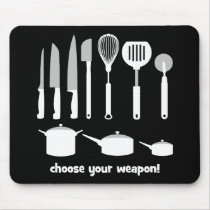 choose your weapon mousepads
