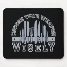 Choose Your Weapon mousepad