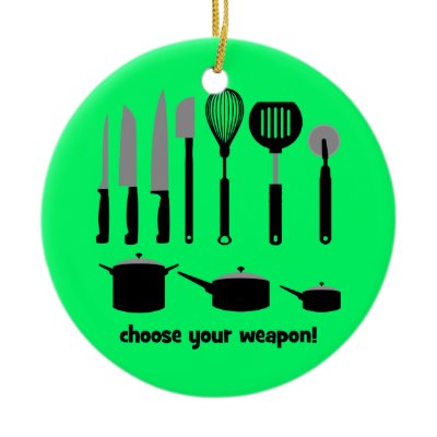 choose your weapon ornament