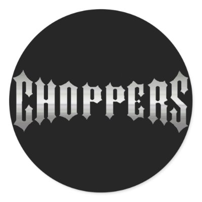 Chopper Stickers