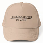 Choreographer in Chief hats