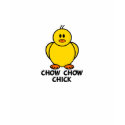 Chow Chow Chick t-shirts
