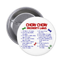 CHOW CHOW Property Laws Button