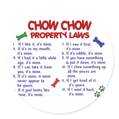 Chow Chow Property Laws Round Sticker