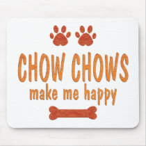 Chow Chows Make Me Happy mousepads
