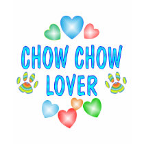 CHOW LOVER t-shirts