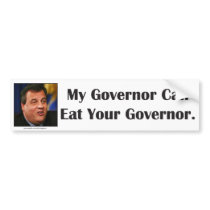 Chris Christie can eat your governor. Bumper Sticker