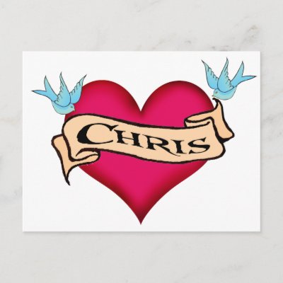 Chris - Custom Heart Tattoo T-shirts &amp; Gifts Postcards by 