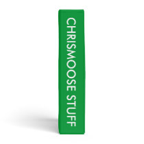 Chrismoose Stuff Avery Binder (1.5")