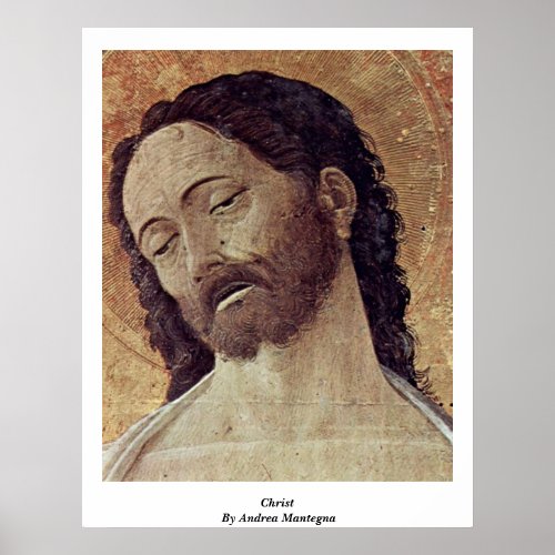 Christ By Andrea Mantegna Poster