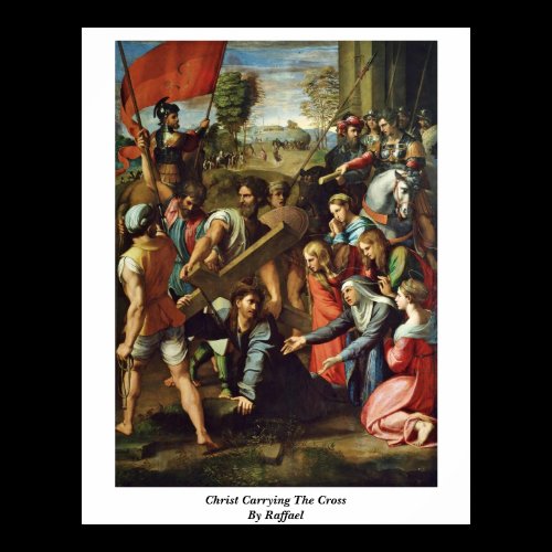Christ Carrying The Cross By Raffael Print
