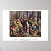 Christ Driving The Traders From The Temple Poster