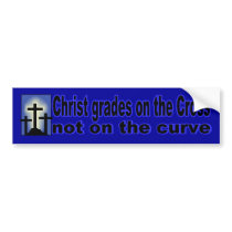 Christ grades on the Cross Bumper Stickers