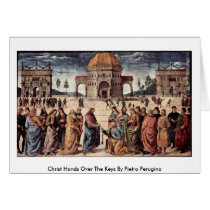Christ Hands Over The Keys By Pietro Perugino Greeting Cards