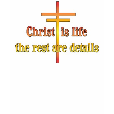 Christ is Life Tshirts by ironydesigns
