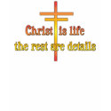 Christ is Life t-shirts by ironydesigns Christ is Life t-shirts