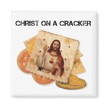 Christ on a cracker magnets