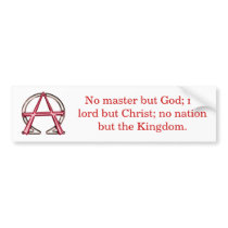 Christian Anarchy Bumper Stickers