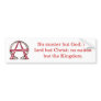 Christian Anarchy Bumper Stickers