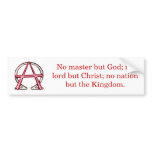 Christian Anarchy bumper stickers