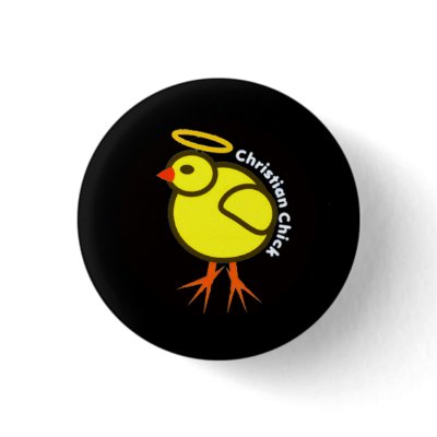 Christian Chick Button