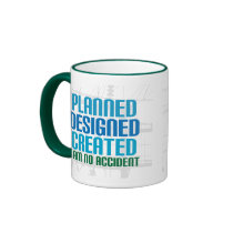 Christian creation mug: Planned Designed Created