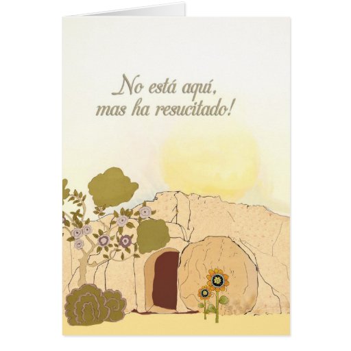 christian-easter-wishes-in-spanish-he-is-risen-card-zazzle