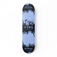 Christian Faith Jesus is Lord Skateboard skateboard