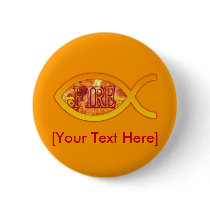Christian Fish - I'm on FIRE for Christ buttons