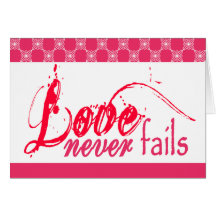 Christian Love Never Fails Card